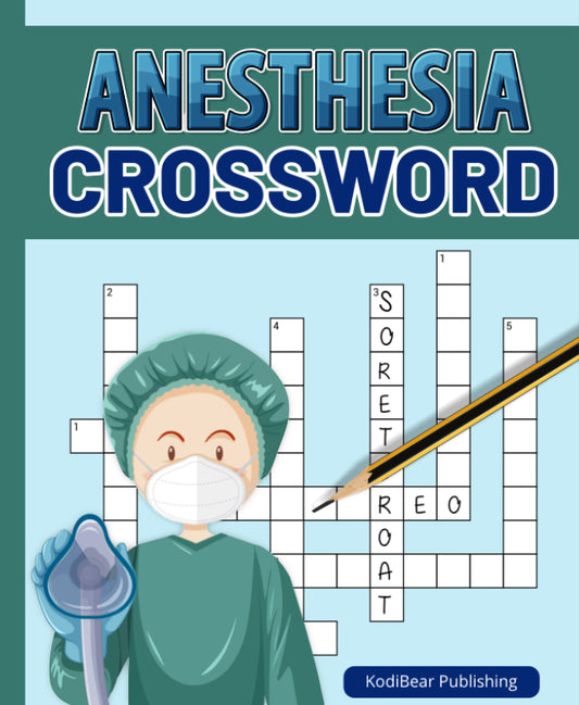 Anesthesia Crossword